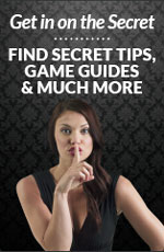 Secret Tips, Game Guides and more at Secret Slots